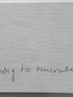 Louise Bourgeois. Nothing to remember!