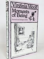 Virginia Woolf. Moments of Being