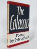 Sylvia Plath. The Colossus