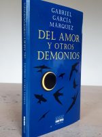 Gabriel García Márquez. Del Amor y otros Demonios