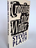 Sylvia Plath. Crossing the water